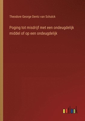 Poging tot misdrijf met een ondeugdelijk middel of op een ondeugdelijk