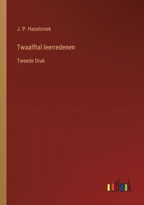 bokomslag Twaalftal leerredenen