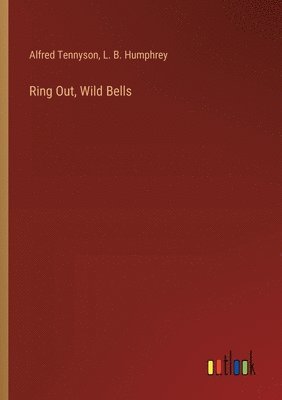 Ring Out, Wild Bells 1