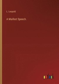 bokomslag Maifest Speech.