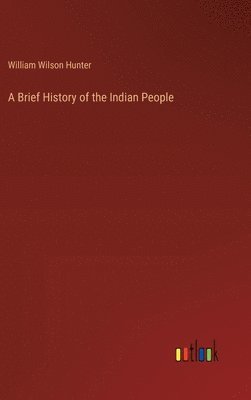 bokomslag A Brief History of the Indian People