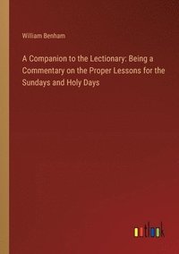 bokomslag A Companion to the Lectionary