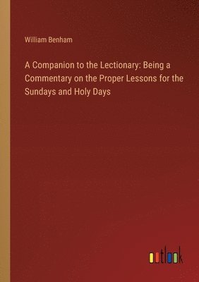 bokomslag A Companion to the Lectionary