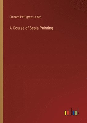 Course of Sepia Painting