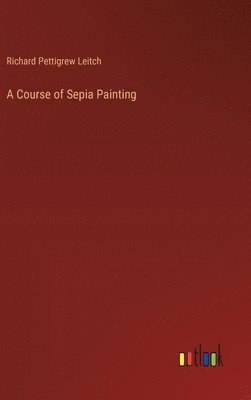 Course of Sepia Painting