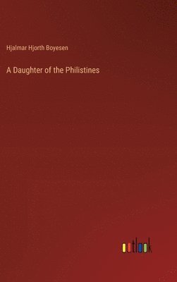 A Daughter of the Philistines 1