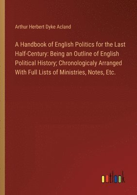 Handbook of English Politics for the Last Half-Century
