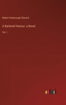 A Bartered Honour 1