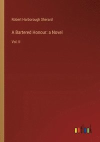 bokomslag A Bartered Honour