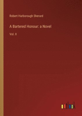 A Bartered Honour 1