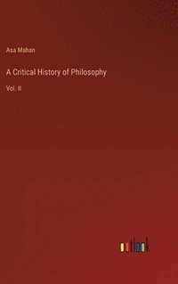 bokomslag Critical History of Philosophy