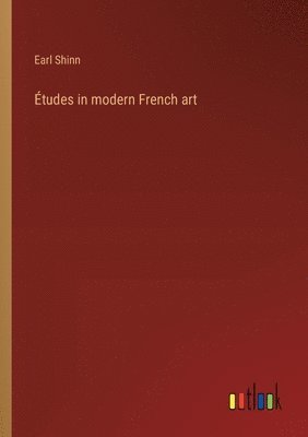 bokomslag tudes in modern French art