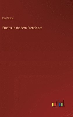 bokomslag tudes in modern French art