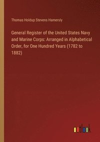 bokomslag General Register of the United States Navy and Marine Corps