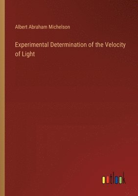 bokomslag Experimental Determination of the Velocity of Light