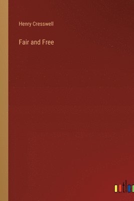 Fair and Free 1