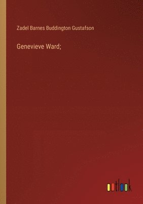 Genevieve Ward; 1