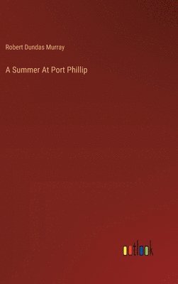 bokomslag Summer At Port Phillip