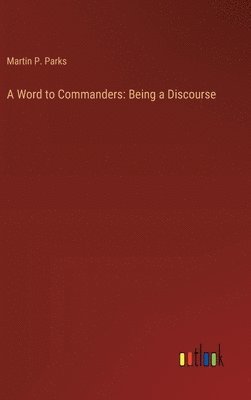 A Word to Commanders 1