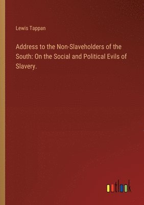 Address to the Non-Slaveholders of the South 1