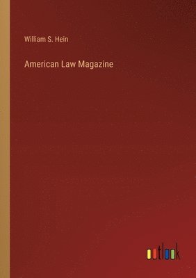 bokomslag American Law Magazine