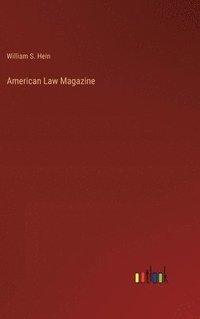bokomslag American Law Magazine