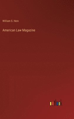 bokomslag American Law Magazine