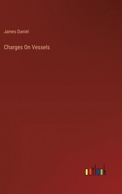 Charges On Vessels