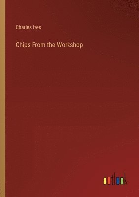 Chips From the Workshop 1