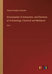 bokomslag Encyclopedia of Antiquities