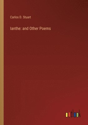 bokomslag Ianthe: and Other Poems