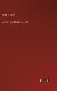 bokomslag Ianthe: and Other Poems