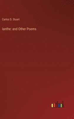 bokomslag Ianthe: and Other Poems