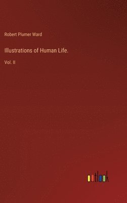 Illustrations of Human Life. 1