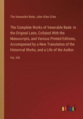 bokomslag The Complete Works of Venerable Bede