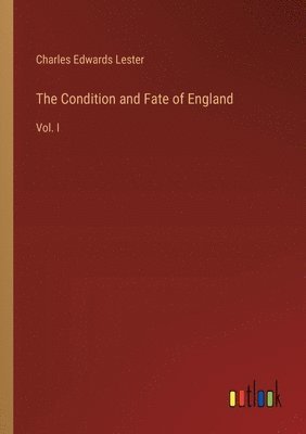 bokomslag Condition and Fate of England