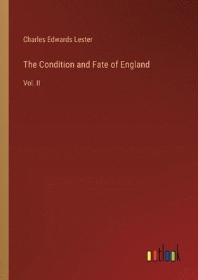The Condition and Fate of England 1