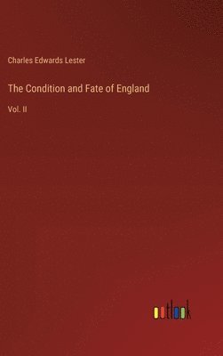 bokomslag The Condition and Fate of England