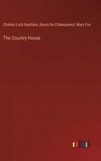 bokomslag The Country House