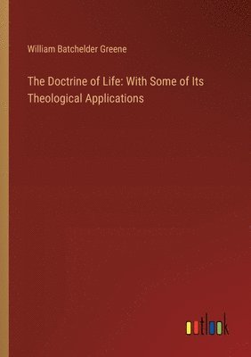 The Doctrine of Life 1