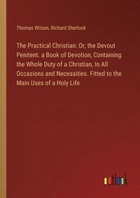 bokomslag The Practical Christian