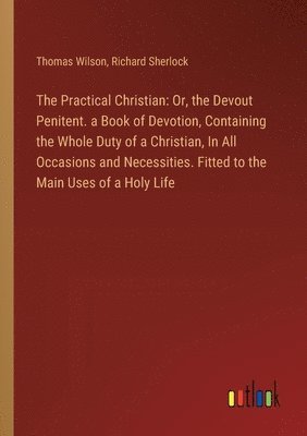 The Practical Christian 1