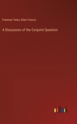 A Discussion of the Conjoint Question 1