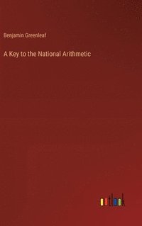 bokomslag Key to the National Arithmetic