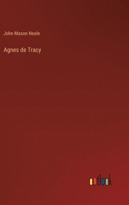 bokomslag Agnes de Tracy