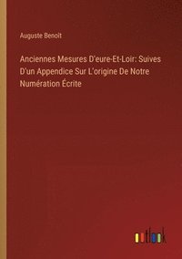 bokomslag Anciennes Mesures D'eure-Et-Loir