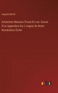 bokomslag Anciennes Mesures D'eure-Et-Loir