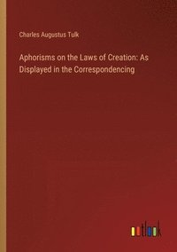 bokomslag Aphorisms on the Laws of Creation