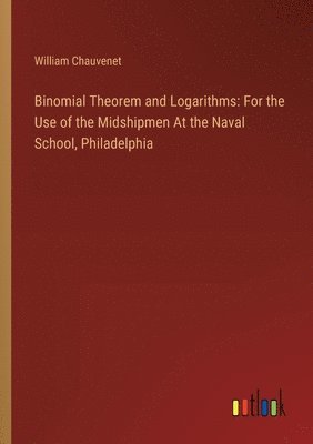 bokomslag Binomial Theorem and Logarithms