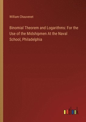 Binomial Theorem and Logarithms
